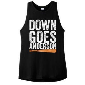 DOWN GOES ANDERSON Funny Quote BASEBALL Gift DOWN GOES Ladies PosiCharge Tri-Blend Wicking Tank