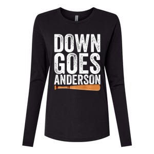 DOWN GOES ANDERSON Funny Quote BASEBALL Gift DOWN GOES Womens Cotton Relaxed Long Sleeve T-Shirt