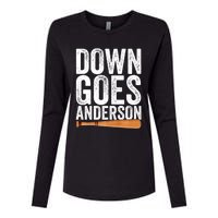 DOWN GOES ANDERSON Funny Quote BASEBALL Gift DOWN GOES Womens Cotton Relaxed Long Sleeve T-Shirt