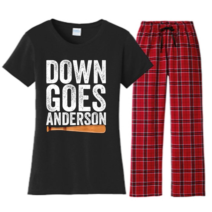 DOWN GOES ANDERSON Funny Quote BASEBALL Gift DOWN GOES Women's Flannel Pajama Set