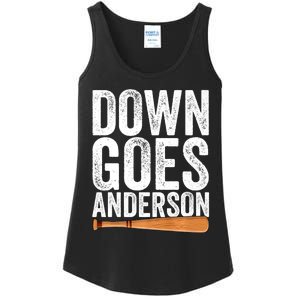 DOWN GOES ANDERSON Funny Quote BASEBALL Gift DOWN GOES Ladies Essential Tank