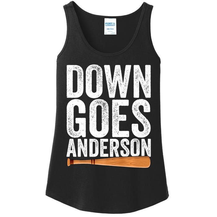 DOWN GOES ANDERSON Funny Quote BASEBALL Gift DOWN GOES Ladies Essential Tank