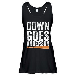 DOWN GOES ANDERSON Funny Quote BASEBALL Gift DOWN GOES Ladies Essential Flowy Tank