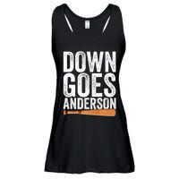 DOWN GOES ANDERSON Funny Quote BASEBALL Gift DOWN GOES Ladies Essential Flowy Tank