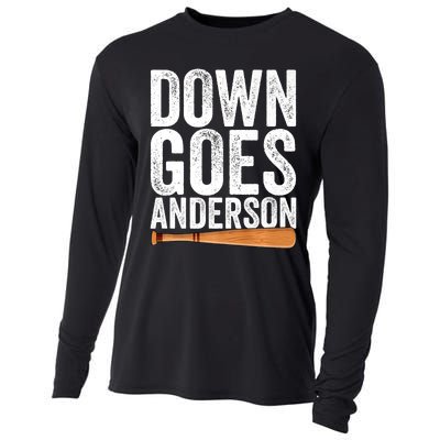 DOWN GOES ANDERSON Funny Quote BASEBALL Gift DOWN GOES Cooling Performance Long Sleeve Crew