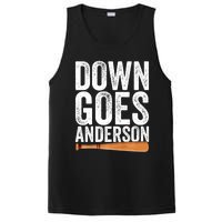 DOWN GOES ANDERSON Funny Quote BASEBALL Gift DOWN GOES PosiCharge Competitor Tank