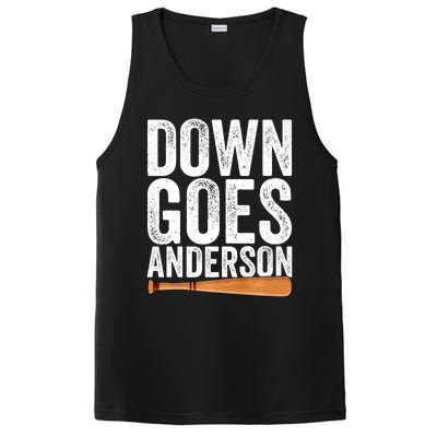 DOWN GOES ANDERSON Funny Quote BASEBALL Gift DOWN GOES PosiCharge Competitor Tank