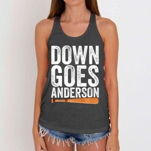 DOWN GOES ANDERSON Funny Quote BASEBALL Gift DOWN GOES Women's Knotted Racerback Tank