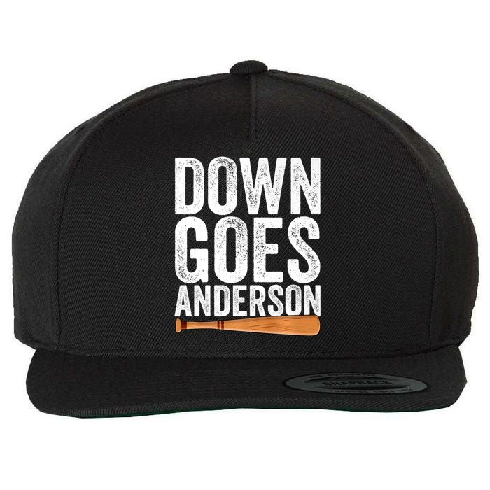 DOWN GOES ANDERSON Funny Quote BASEBALL Gift DOWN GOES Wool Snapback Cap