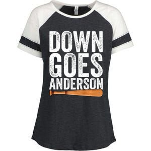 DOWN GOES ANDERSON Funny Quote BASEBALL Gift DOWN GOES Enza Ladies Jersey Colorblock Tee