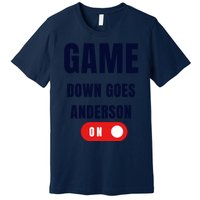 Down Goes Anderson Premium T-Shirt