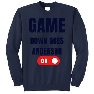 Down Goes Anderson Tall Sweatshirt