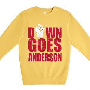 DOWN GOES ANDERSON FUNNY BASEBALL Premium Crewneck Sweatshirt