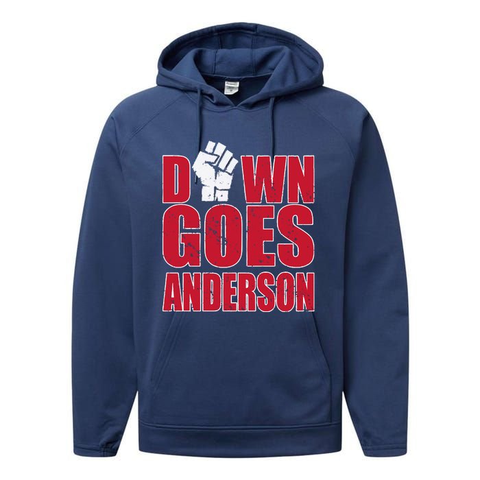 DOWN GOES ANDERSON FUNNY BASEBALL Performance Fleece Hoodie