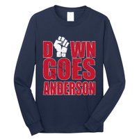 DOWN GOES ANDERSON FUNNY BASEBALL Long Sleeve Shirt