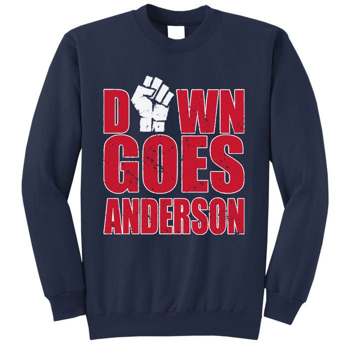 DOWN GOES ANDERSON FUNNY BASEBALL Sweatshirt