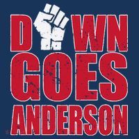 DOWN GOES ANDERSON FUNNY BASEBALL T-Shirt