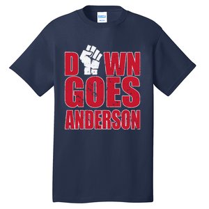 DOWN GOES ANDERSON FUNNY BASEBALL Tall T-Shirt