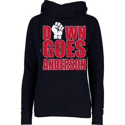DOWN GOES ANDERSON FUNNY BASEBALL Womens Funnel Neck Pullover Hood