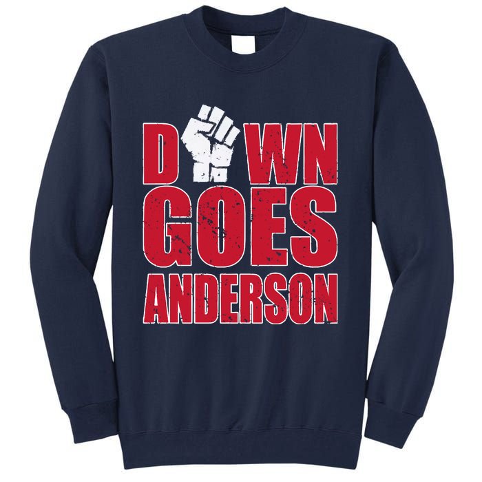 DOWN GOES ANDERSON FUNNY BASEBALL Tall Sweatshirt