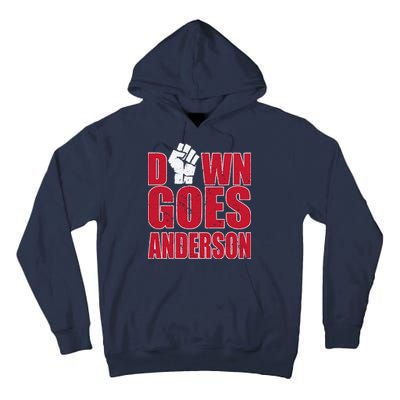 DOWN GOES ANDERSON FUNNY BASEBALL Tall Hoodie