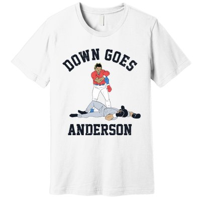 Down Goes Anderson Premium T-Shirt