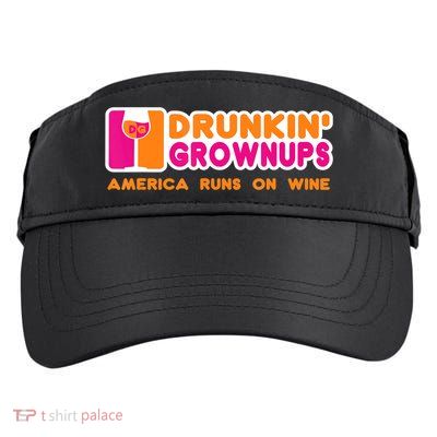 Drunkin' Grownups America Runs On Wine Funny Drinking Quote Adult Drive Performance Visor