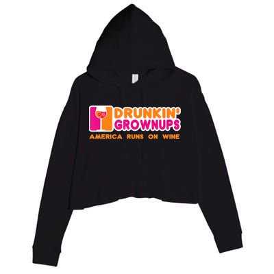 Drunkin' Grownups America Runs On Wine Funny Drinking Quote Crop Fleece Hoodie