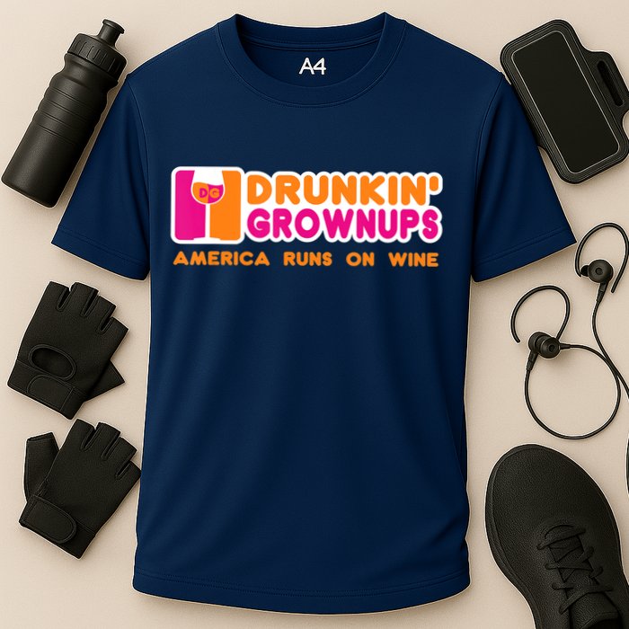 Drunkin' Grownups America Runs On Wine Funny Drinking Quote Cooling Performance Crew T-Shirt