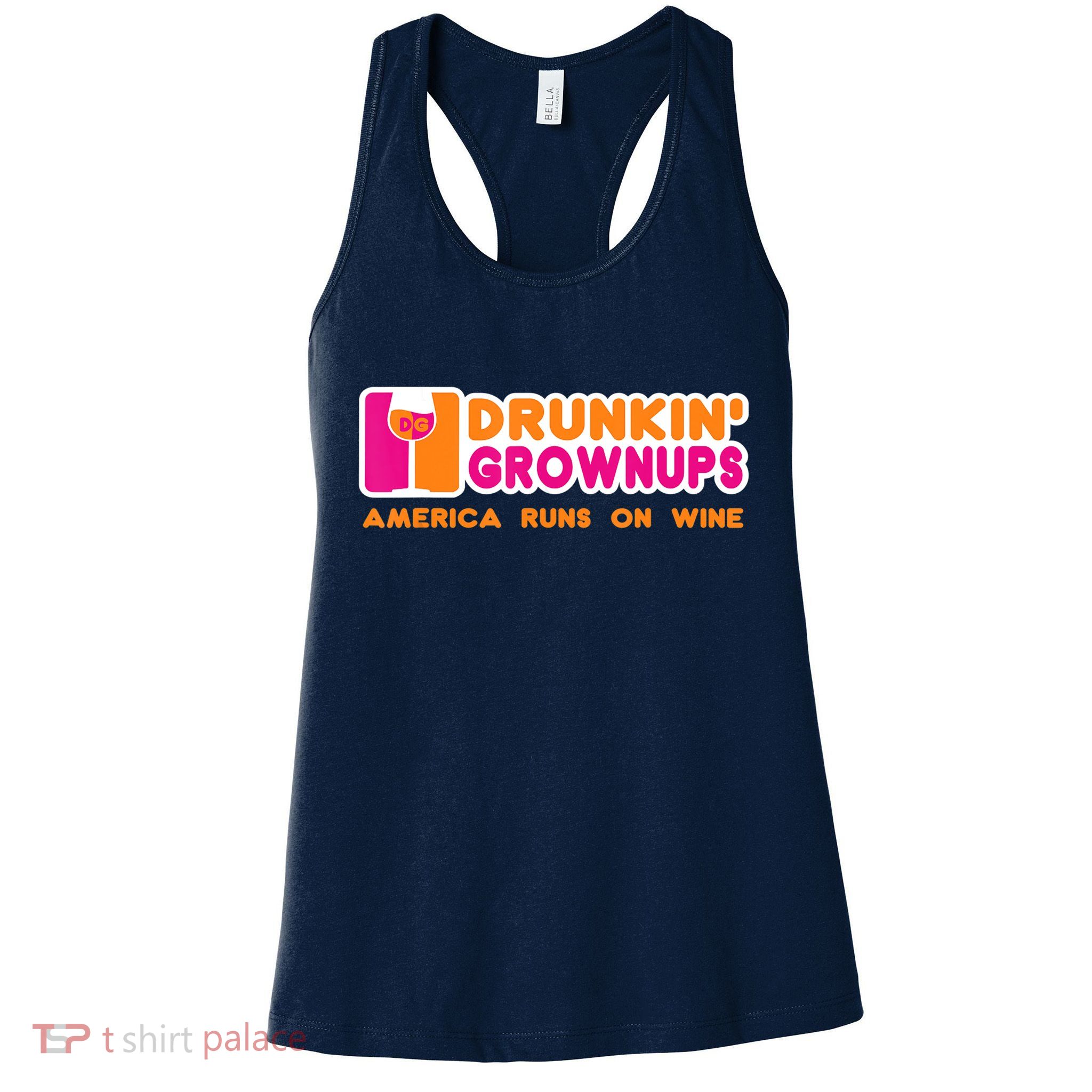 Drunkin' Grownups America Runs On Wine Funny Drinking Quote Womens Tank Top