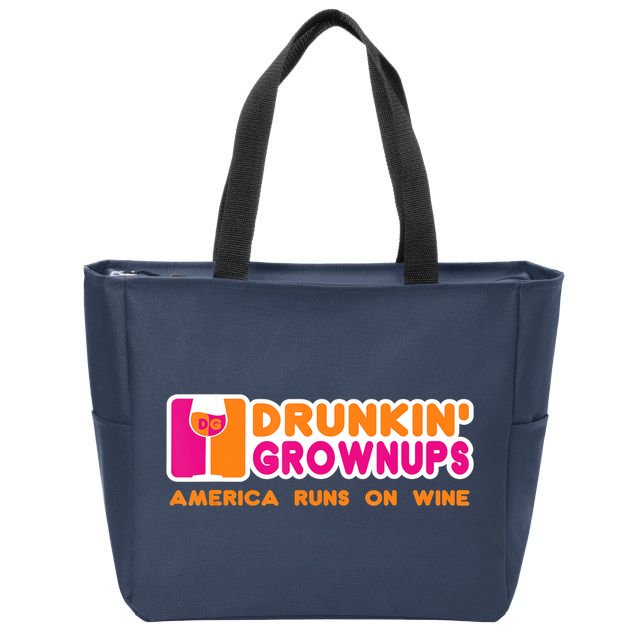 Drunkin' Grownups America Runs On Wine Funny Drinking Quote Zip Tote Bag