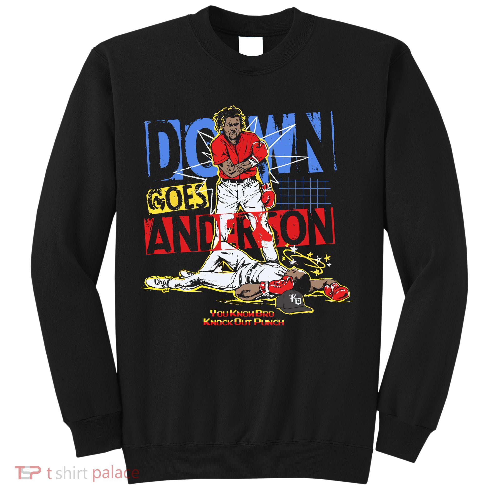 Down Goes Anderson Sweatshirt