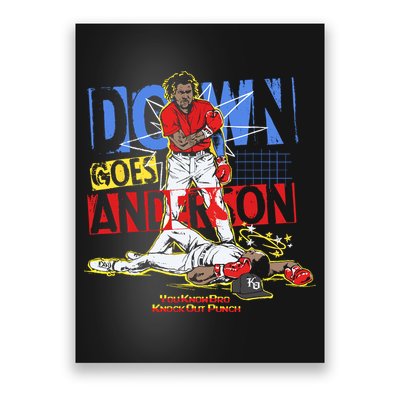 Down Goes Anderson Poster