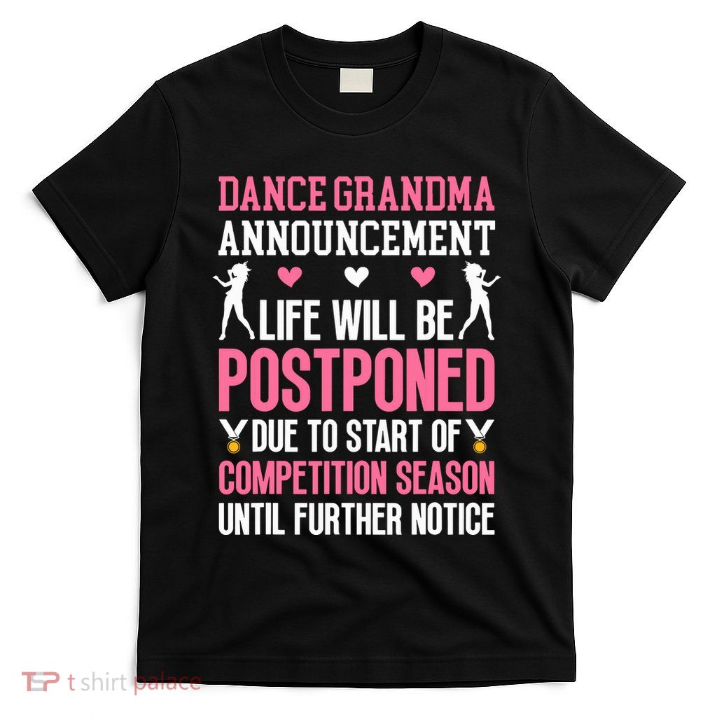 Dance Grandma Announcement Grandma Of A Dancer Grandmother T-Shirt