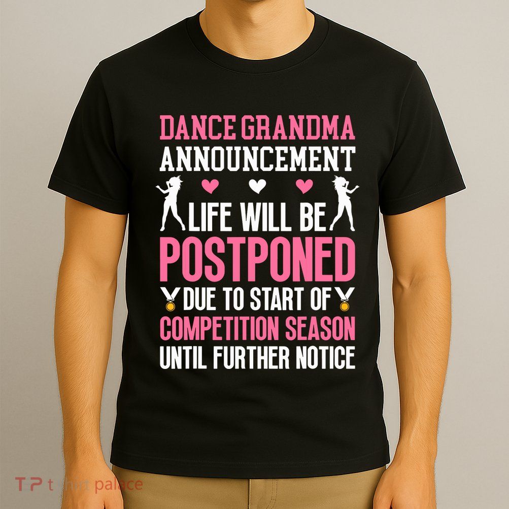 Dance Grandma Announcement Grandma Of A Dancer Grandmother T-Shirt