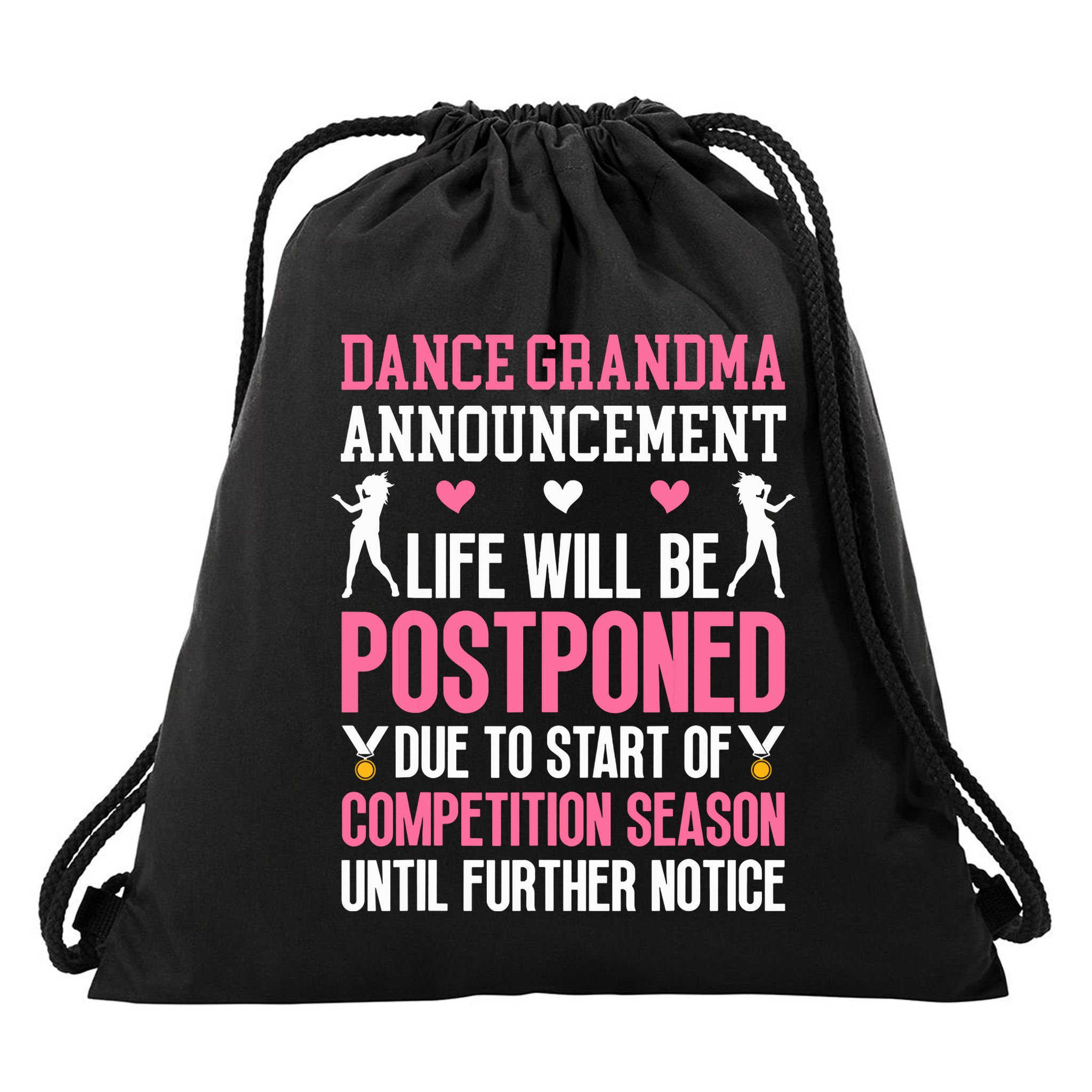 Dance Grandma Announcement Grandma Of A Dancer Grandmother Drawstring Bag