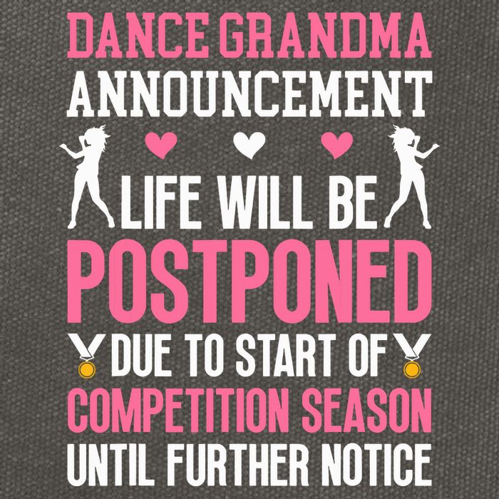 Dance Grandma Announcement Grandma Of A Dancer Grandmother Cotton Canvas Backpack