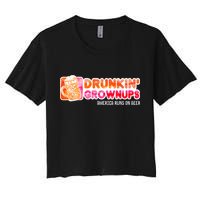 Drunken Grownups American Dad Run On Beer Funny Women's Crop Top Tee