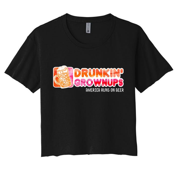 Drunken Grownups American Dad Run On Beer Funny Women's Crop Top Tee
