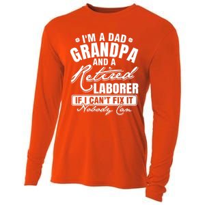 Dad Grandpa And A Retired Laborer Funny Xmas/Fathers Day Gift Cooling Performance Long Sleeve Crew