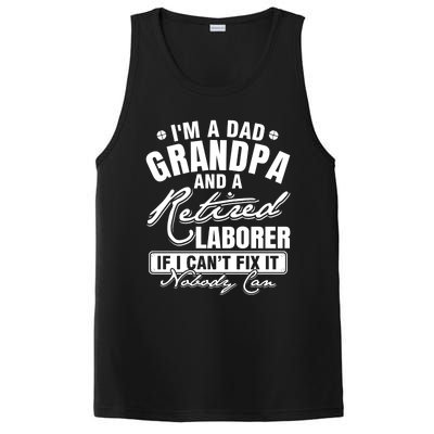 Dad Grandpa And A Retired Laborer Funny Xmas/Fathers Day Gift PosiCharge Competitor Tank