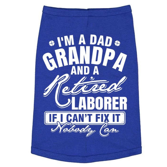 Dad Grandpa And A Retired Laborer Funny Xmas/Fathers Day Gift Doggie Tank