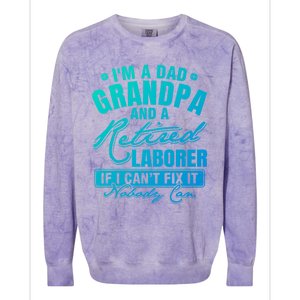 Dad Grandpa And A Retired Laborer Funny Xmas/Fathers Day Gift Colorblast Crewneck Sweatshirt