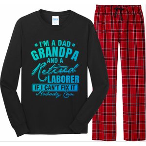 Dad Grandpa And A Retired Laborer Funny Xmas/Fathers Day Gift Long Sleeve Pajama Set