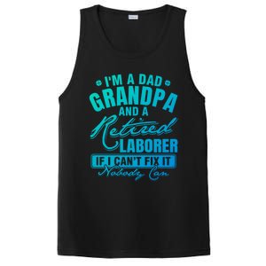 Dad Grandpa And A Retired Laborer Funny Xmas/Fathers Day Gift PosiCharge Competitor Tank