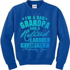 Dad Grandpa And A Retired Laborer Funny Xmas/Fathers Day Gift Kids Sweatshirt