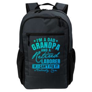 Dad Grandpa And A Retired Laborer Funny Xmas/Fathers Day Gift Daily Commute Backpack