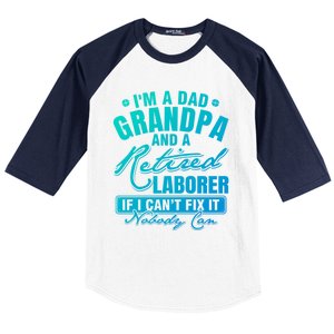 Dad Grandpa And A Retired Laborer Funny Xmas/Fathers Day Gift Baseball Sleeve Shirt