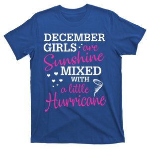 December Girls Are Sunshine Mixed With A Little Hurricane Gift T-Shirt