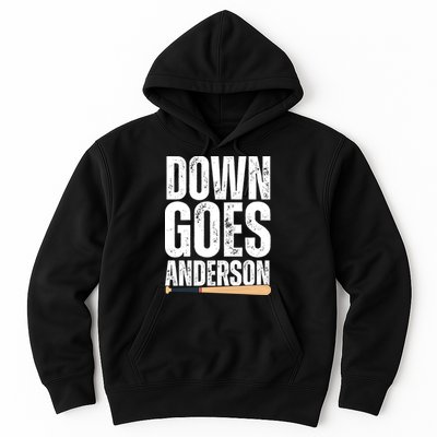 Down Goes Anderson Funny Baseball Hoodie